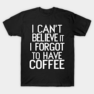 Coffee Fueled Teacher T-Shirt
